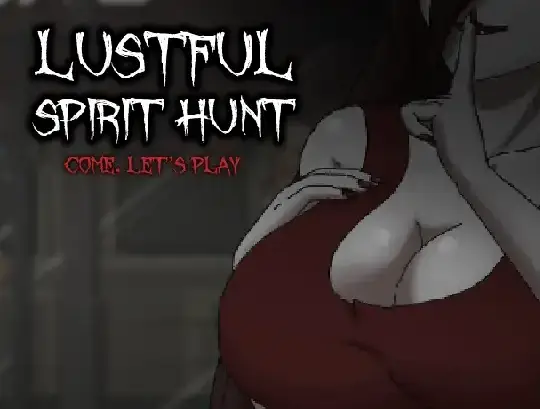 【PC游戏】Lustful Spirit Hunt 贪欲的精神狩猎【解压后1.3G】